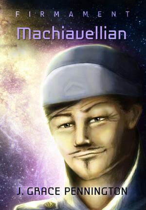 Machiavellian by J. Grace Pennington