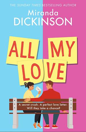 All My Love by Miranda Dickinson