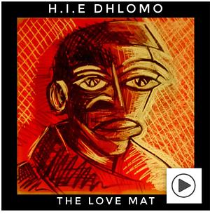 The Love Mat by H.I.E. Dhlomo