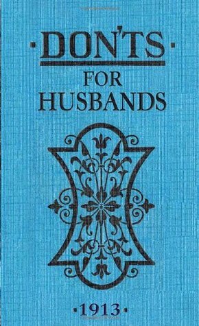 Don'ts for Husbands by Blanche Ebbutt