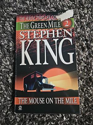 The Mouse on the Mile by Stephen King