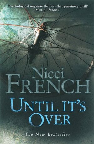 Until It's Over by Nicci French