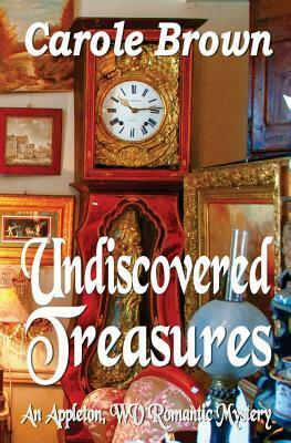 Undiscovered Treasures by Carole Brown