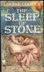 The Sleep of Stone by Louise Cooper