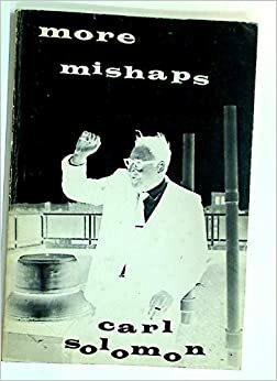 More Mishaps by Carl Solomon