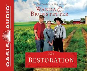 The Restoration by Wanda E. Brunstetter