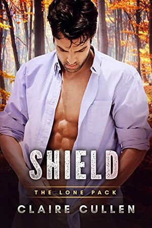 Shield by Claire Cullen