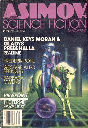 Isaac Asimov's Science Fiction Magazine, August 1984 by Daniel Keys Moran