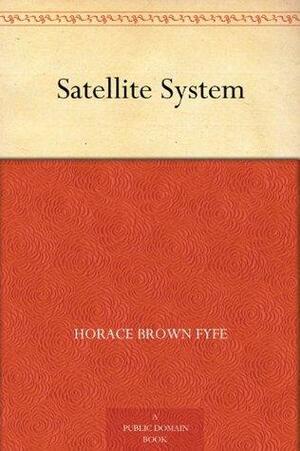 Satellite System by H.B. Fyfe