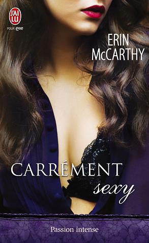 Carrément sexy by Erin McCarthy