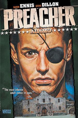 Preacher, Volume 9: Alamo by Garth Ennis