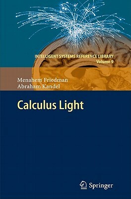 Calculus Light by Menahem Friedman, Abraham Kandel