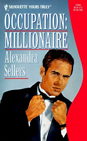 Occupation: Millionaire by Alexandra Sellers