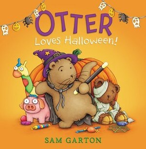 Otter Loves Halloween by Sam Garton