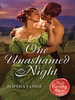 One Unashamed Night by Sophia James