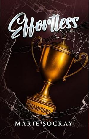 Effortless by Marie Socray