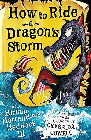 How to Ride a Dragon's Storm by Cressida Cowell