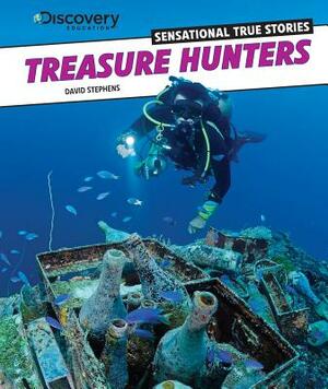 Treasure Hunters by David R. Stephens