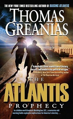 The Atlantis Prophecy by Thomas Greanias