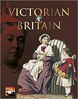 Victorian Britain by Brenda Williams