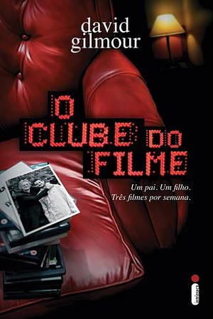 O Clube do Filme by David Gilmour