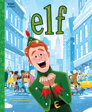 Elf: The Classic Illustrated Storybook by 