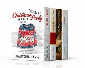 Christmas Party in a Box Noellas by Chautona Havig