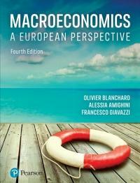Macroeconomics: A European Perspective by Francesco Giavazzi, Alessia Amighini, Olivier Blanchard