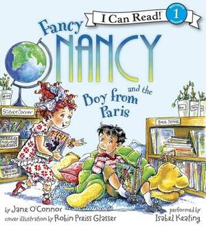 Fancy Nancy and the Boy from Paris Book and CD by Jane O'Connor