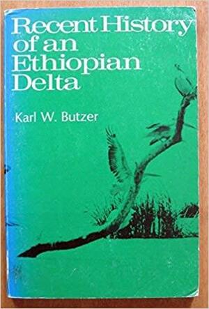 Recent History of an Ethiopian Delta: The Omo River and the Level of Lake Rudolf by Karl W. Butzer