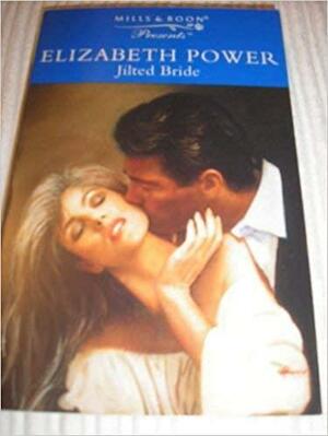 Jilted Bride by Elizabeth Power