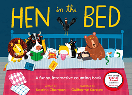 Hen in the Bed by Katrina Charman, Guilherme Karsten