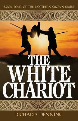 The White Chariot by Richard Denning