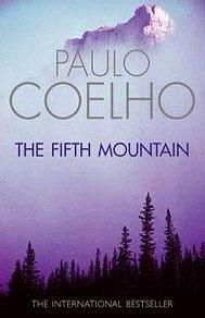 The Fifth Mountain by Paulo Coelho