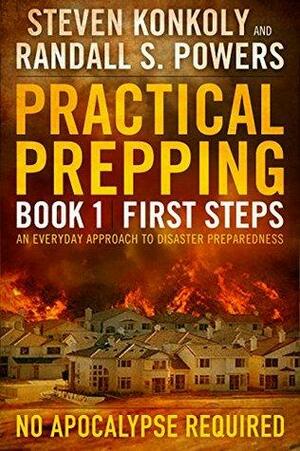 First Steps by Randall S. Powers, Steven Konkoly