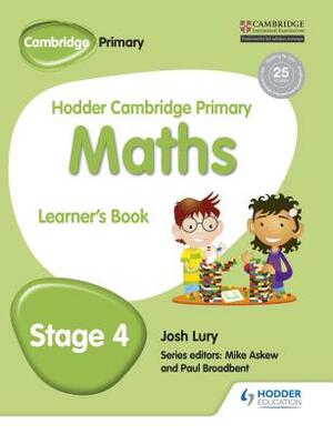 Hodder Cambridge Primary Maths Learner's Book 4 by Josh Lury