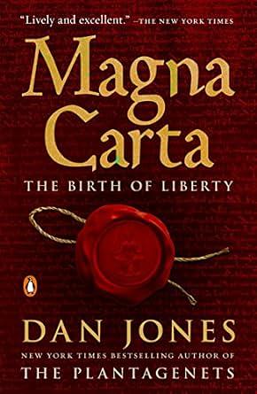 Magna Carta: The Birth of Liberty by Dan Jones