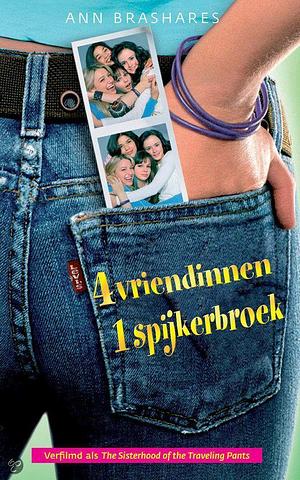 4 vriendinnen, 1 spijkerbroek by Ann Brashares