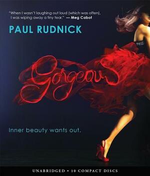 Gorgeous by Paul Rudnick