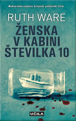 Ženska v kabini številka 10 by Ruth Ware