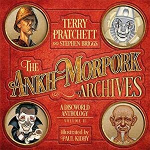 The Ankh-Morpork Archives: Volume Two by Stephen Briggs, Terry Pratchett