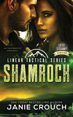 Shamrock: Less Steamy Version by Janie Crouch