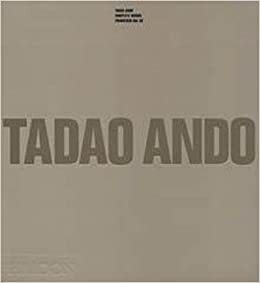 Tadao Ando: Complete Works by Francesco Dal Co