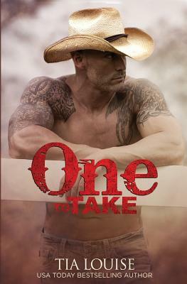 One to Take by Tia Louise