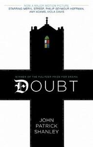 Doubt: A Parable by John Patrick Shanley