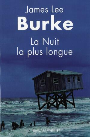 La nuit la plus longue by Will Patton, James Lee Burke