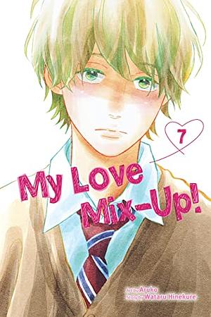 My Love Mix-Up!, Vol. 7 by Aruko, Wataru Hinekure