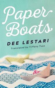 Paper Boats by Dee Lestari