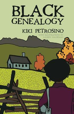 Black Genealogy: Poems by Kiki Petrosino
