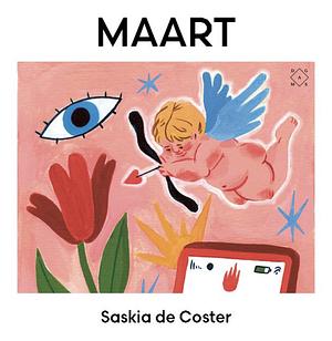 Maart by Saskia de Coster